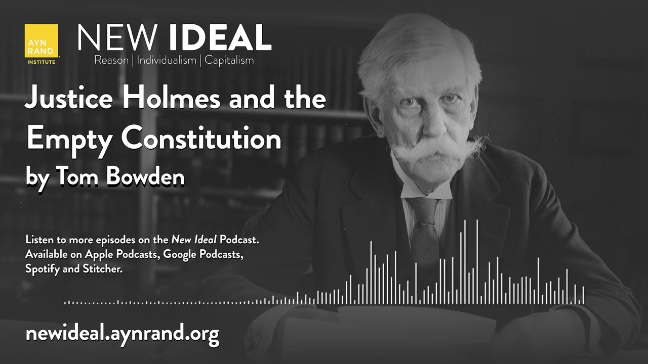 Justice Holmes and the Empty Constitution