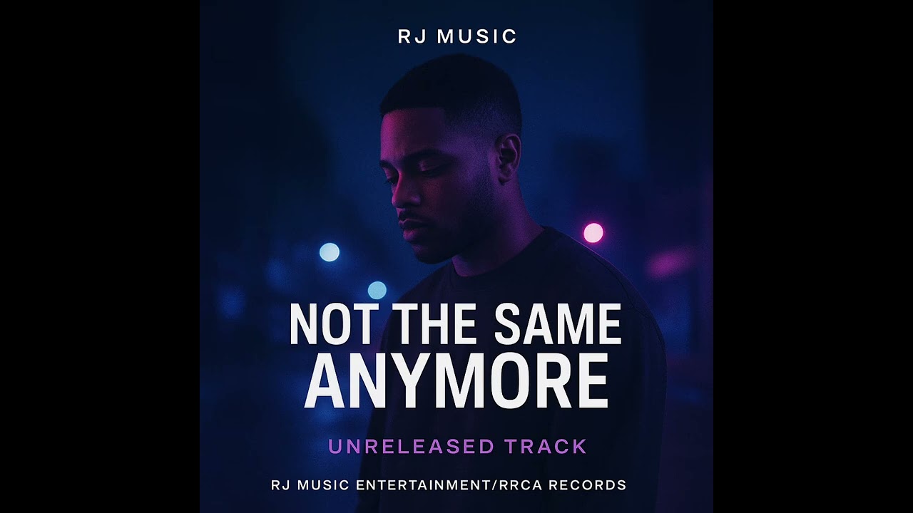Not The Same Anymore  ( copyright)