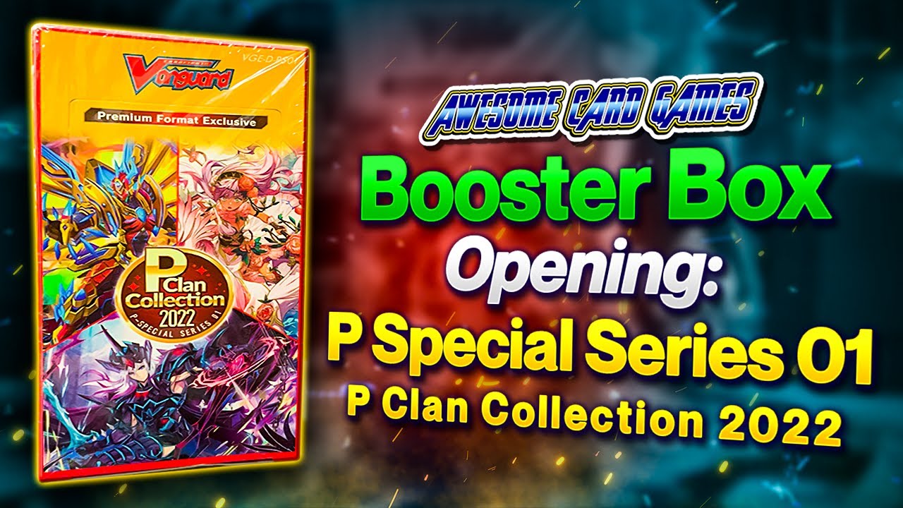 Booster Box Opening: P Special Series 01: P Clan Collection 2022