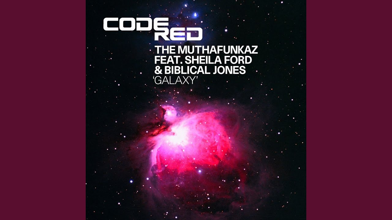 Galaxy (MuthaFunkaz Long Version)