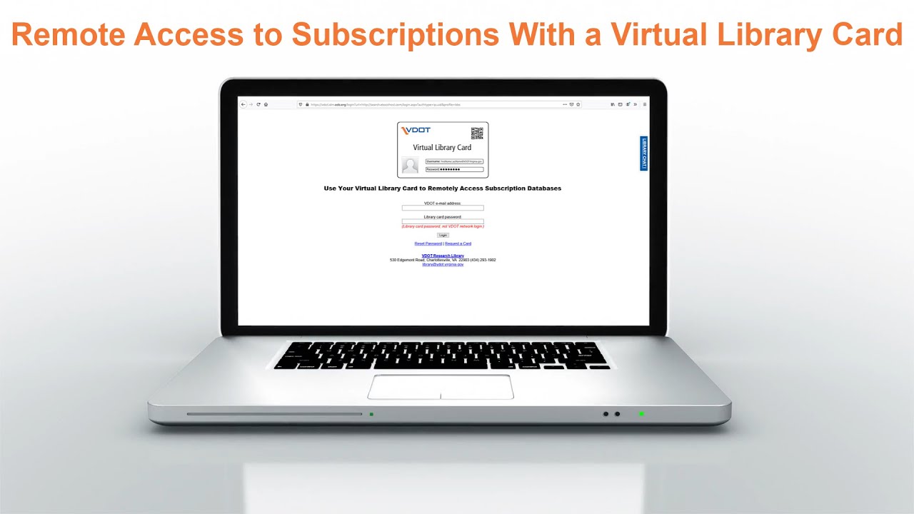 Remote Access to Subscriptions With a Virtual Library Card