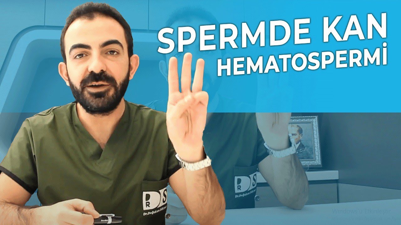 Hematospermi Nedenleri | Spermde Kan G&ouml;z&uuml;kmesi