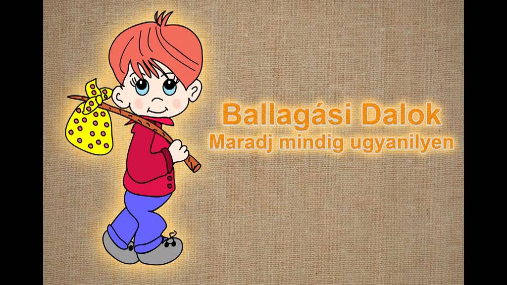 Ballagási Dalok - Maradj mindig ugyanilyen