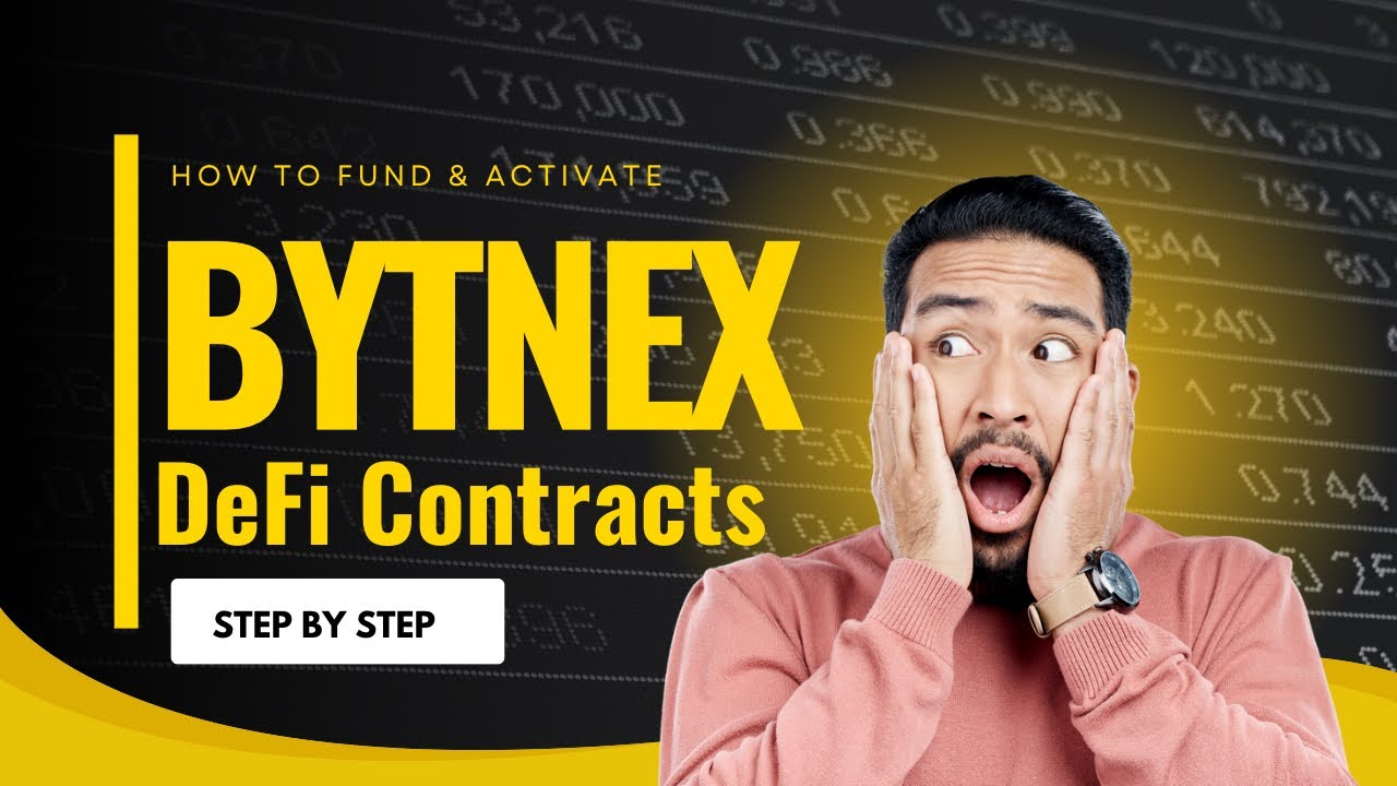 How to Fund & Activate Bytnex DeFi Contracts (Step-by-Step)