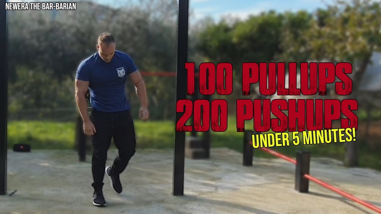 I DID IT! 100 Pullups/200 Pushups 5MD (Under 5 Minutes!) - Serg aka NewEra The Bar-Barian