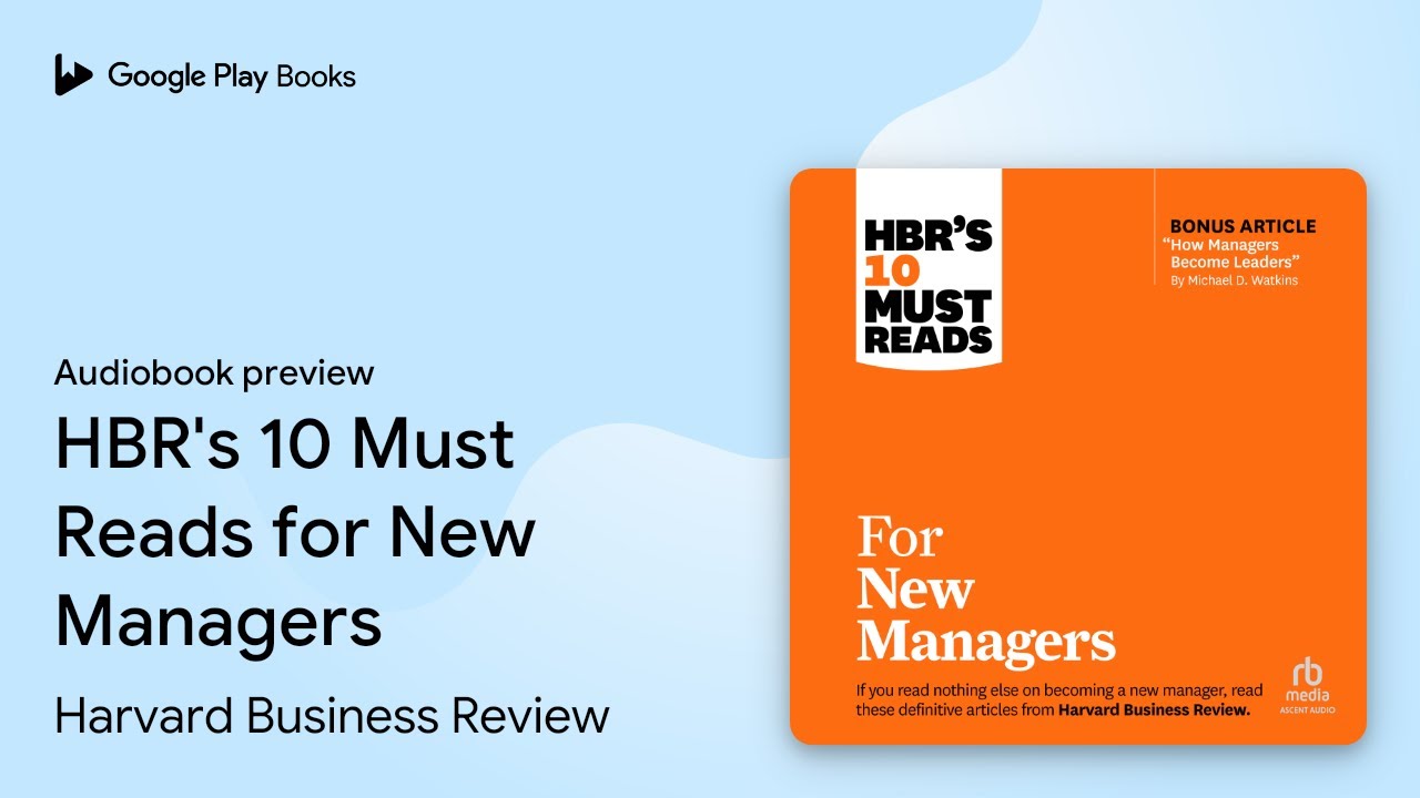 HBR's 10 Must Reads for New Managers by Harvard Business Review · Audiobook preview