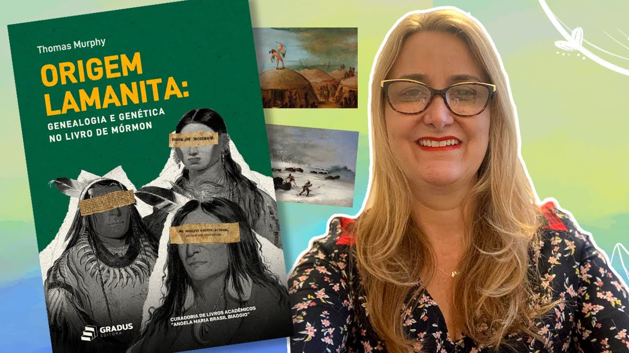 Genealogia e Genética no Livro de Mórmon