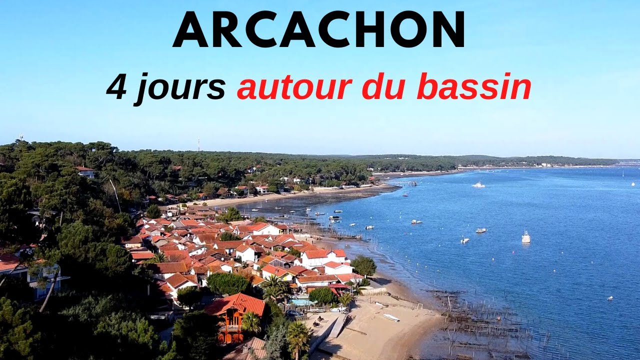 ARCACHON, 4 jours dans la bassin, cap Ferret, dune du Pilat, le Teich, l'Herbe, plage du petit Nice