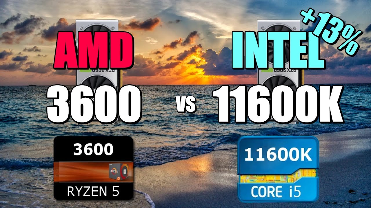 3600 vs 11600K - 2060S 💥 CSGO 💥 Fortnite 💥 PUBG 💥 GTAV 💥 Overwatch.