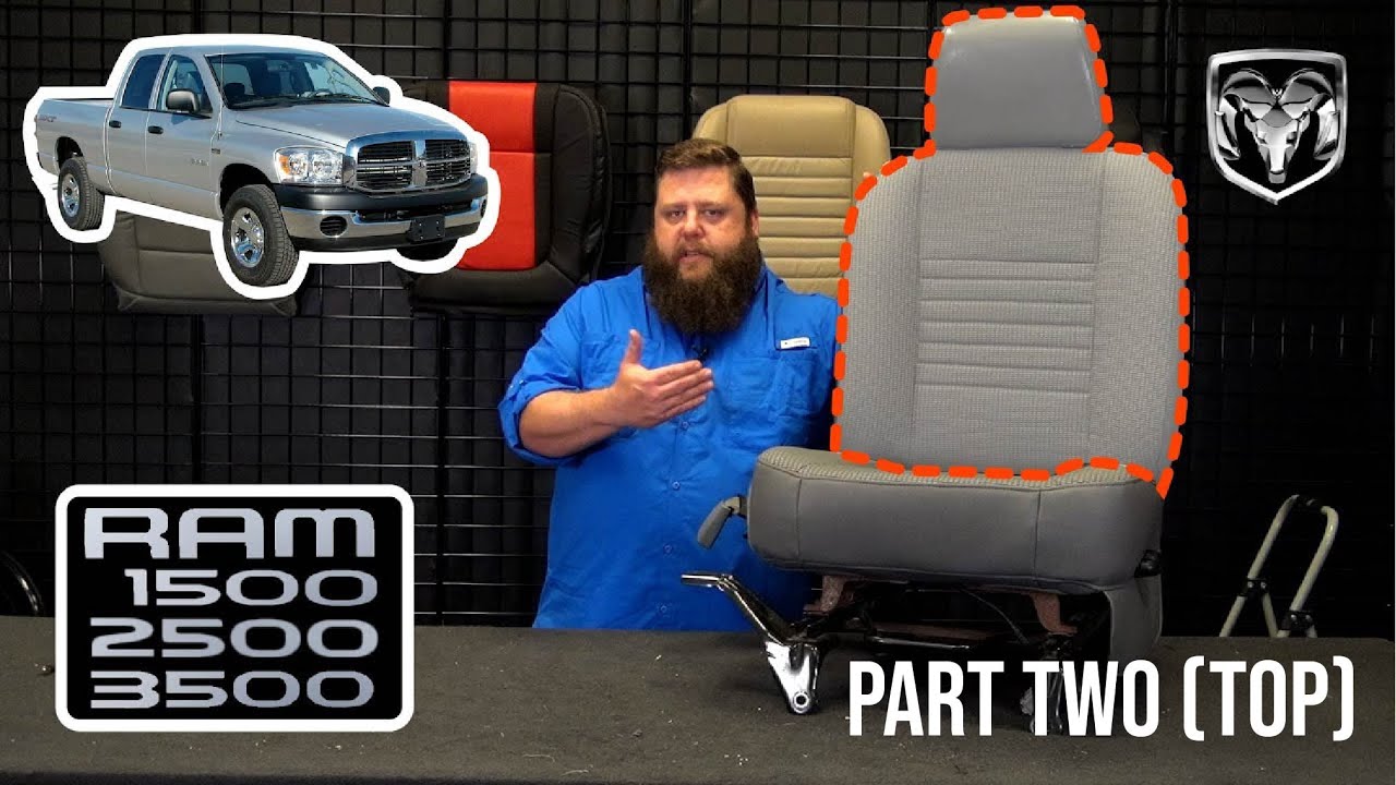 (2006 - 2009) Dodge RAM Seat Cover Replacement (Part 2) Top | Lean Back