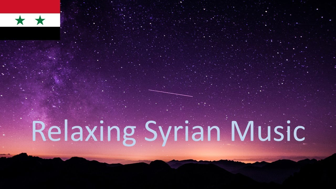 Relaxing Syrian Music - massage music, relax music, meditation music
