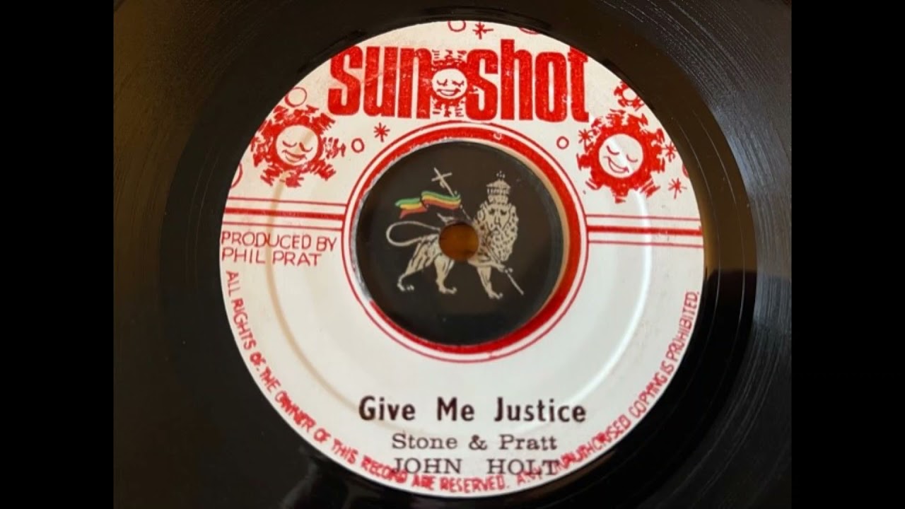 John Holt - Give Me Justice