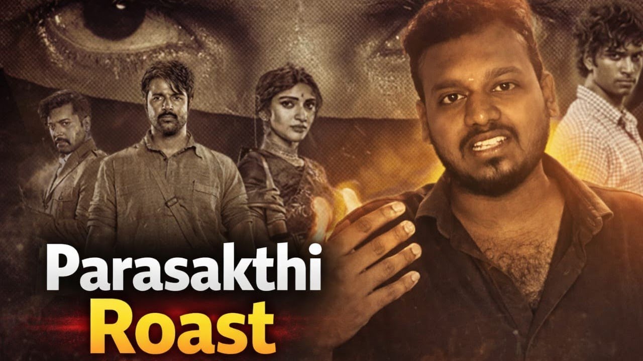 Parasakthi - Truth behind this ?? பராசக்தி - உள்ளதை உள்ளபடி சொல்லியதா?? 