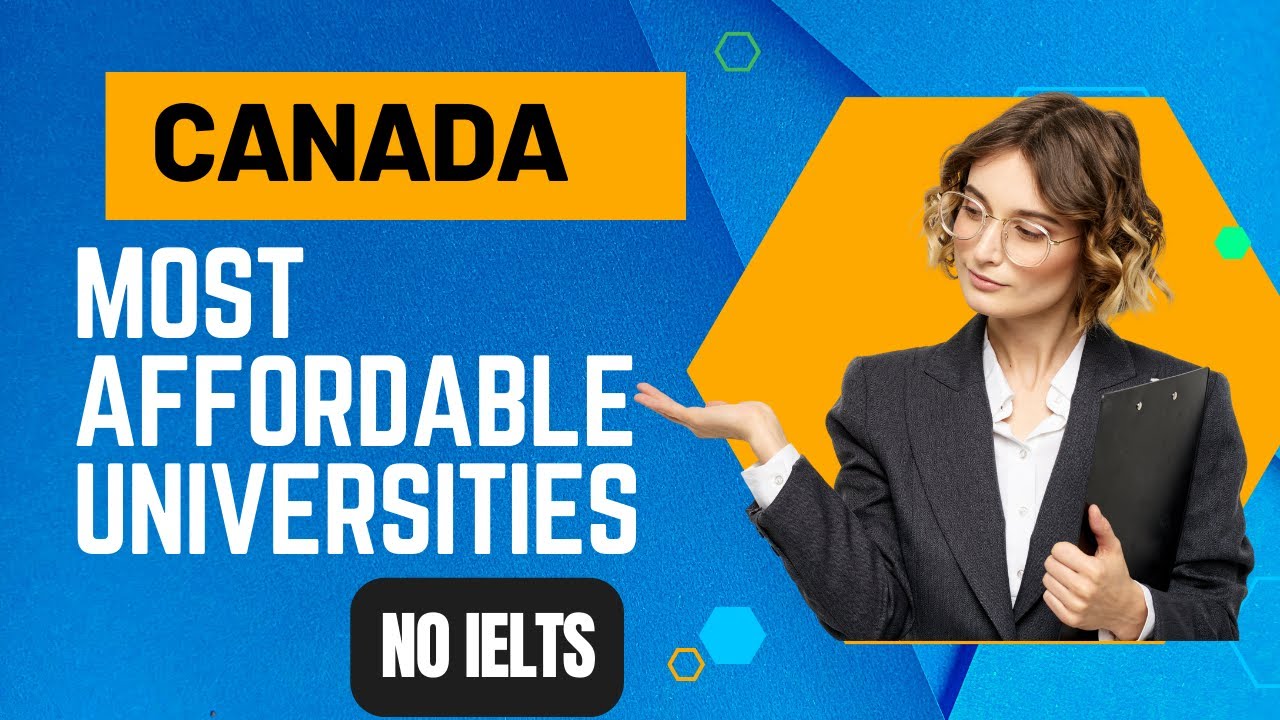 Most affordable universities in CANADA | WITHOUT IELTS