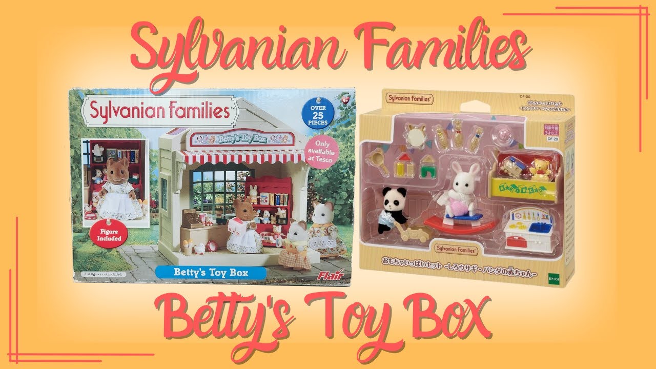 [SETUP] Sylvanian Families - Betty's Toy Box