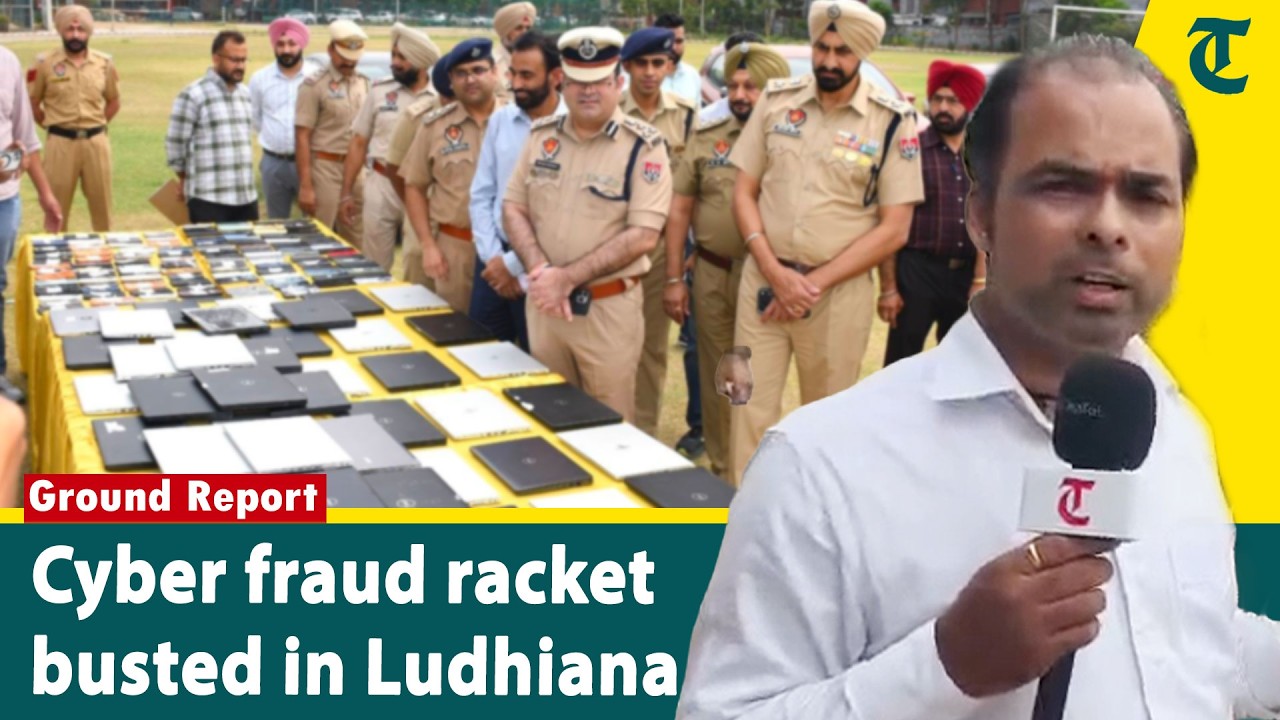 Ludhiana Police Cracks Largest Cyber Fraud Case: 132 Arrested, Rs 1.07 Cr Cash & 98 Laptops Seized