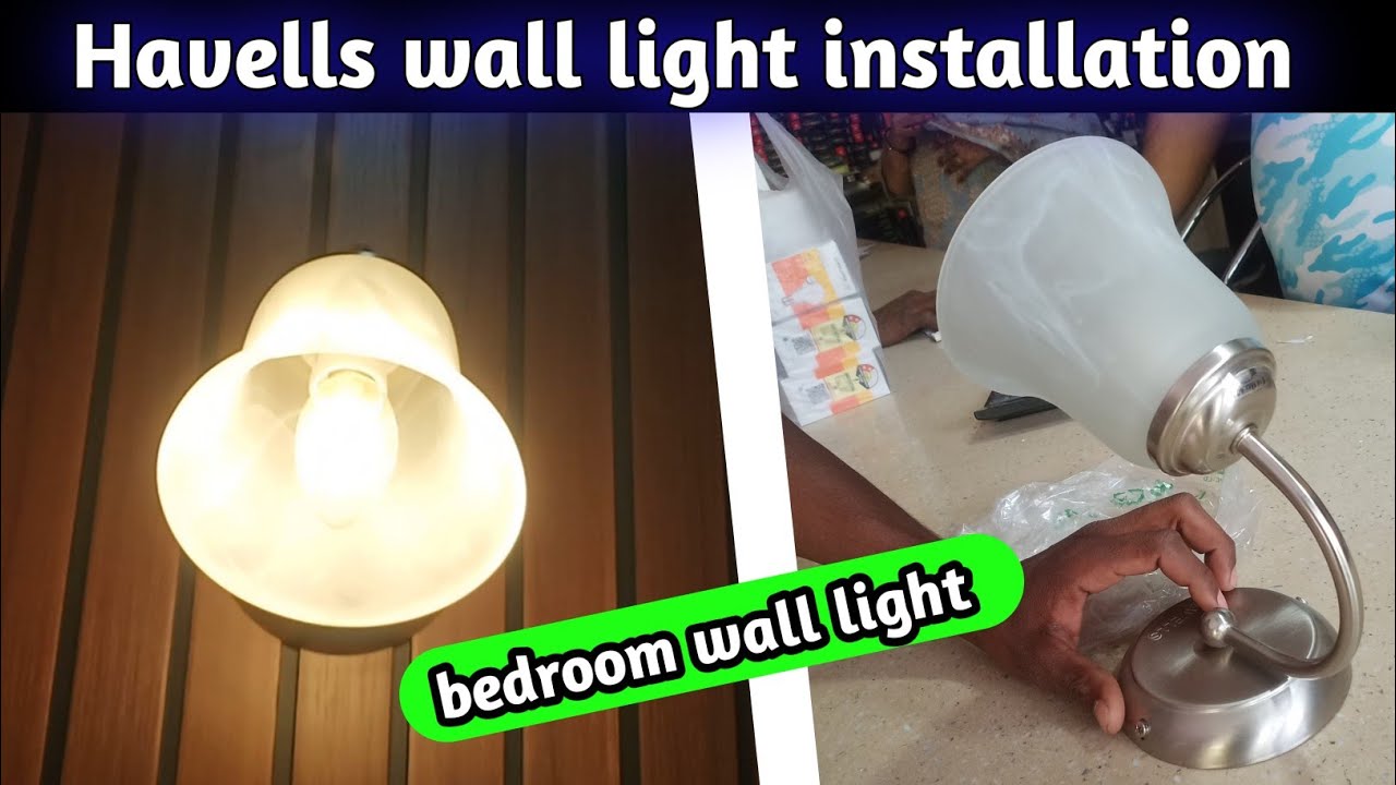 🎞Havells wall light installation | house wiring video | srmp technical
