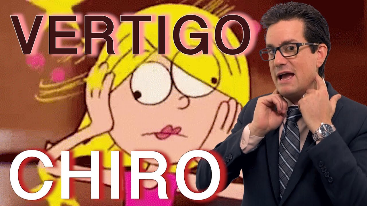 Vertigo: How a Chiropractor can Help