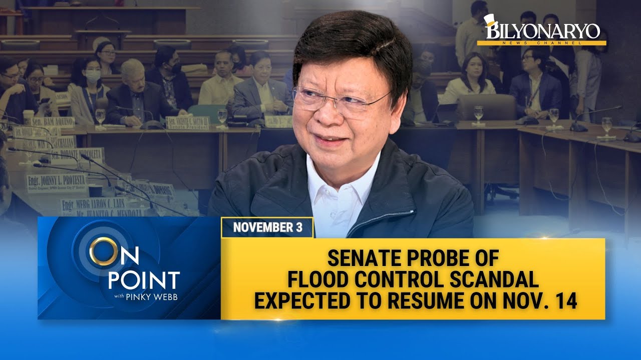 On Point: Senate Probe on Flood Control Scandal to Resume Nov. 14 | Sen. Rodante Marcoleta