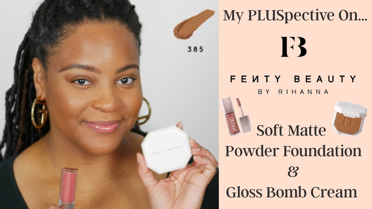 Fenty Beauty Soft Matte Powder Foundation 385 & Gloss Bomb Cream Fenty Glow Review | ComfyChic365