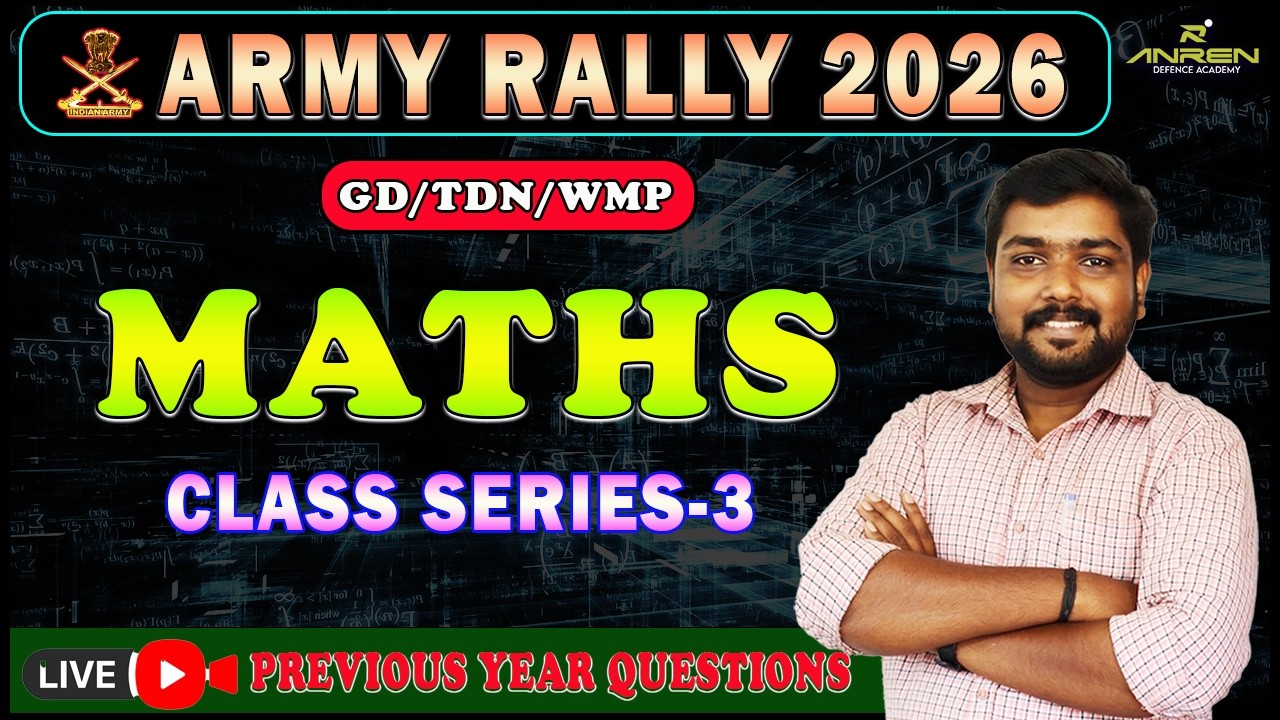 2026 INDIAN ARMY EXAMS // കണക്കിലെ വില്ലൻ ചോദ്യങ്ങളെ തോല്പിക്കാം // MATHS LIVE SESSION  SERIES-3