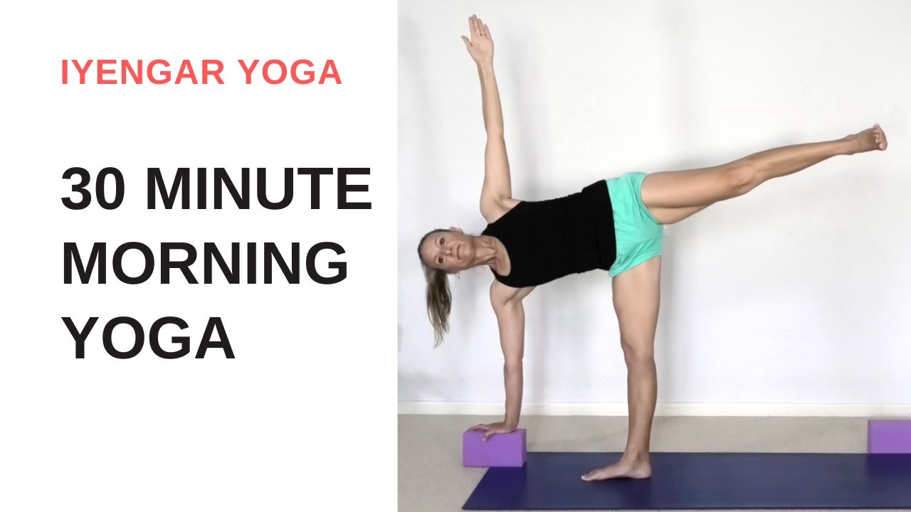 30 minute MORNING YOGA for vitality | Iyengar Yoga