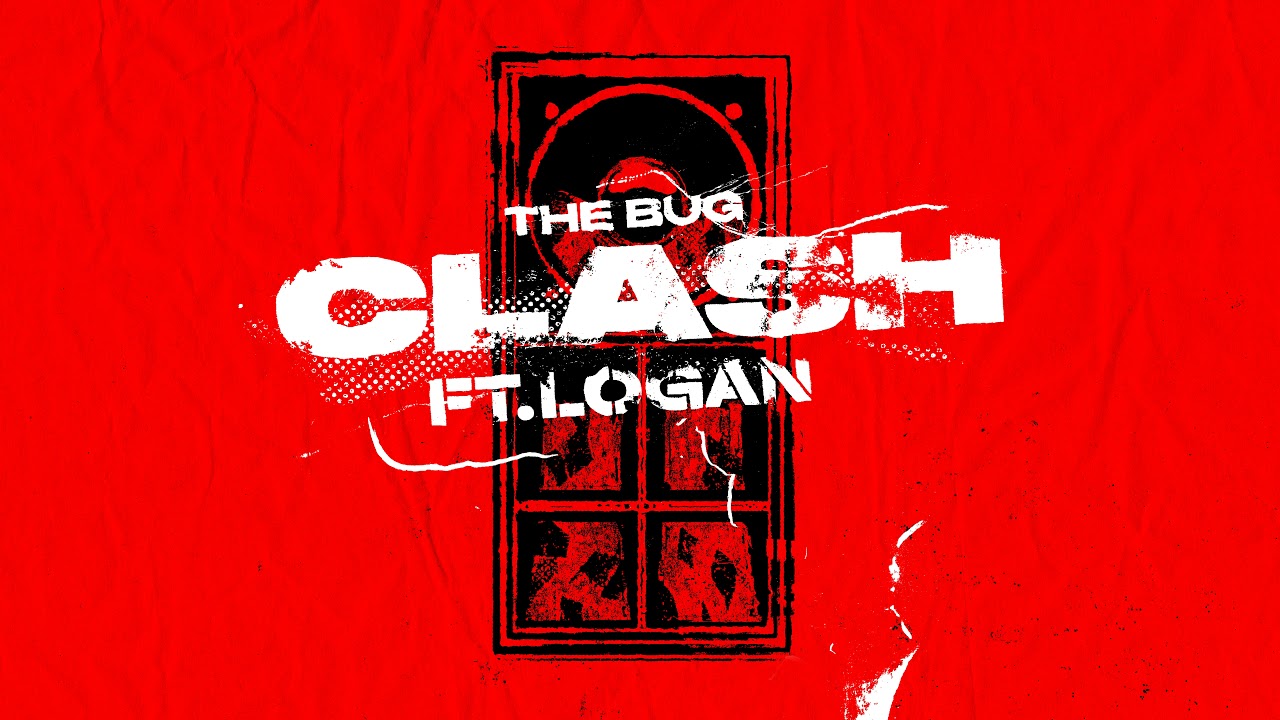 The Bug - 'Clash (feat. Logan)' (Official Audio)