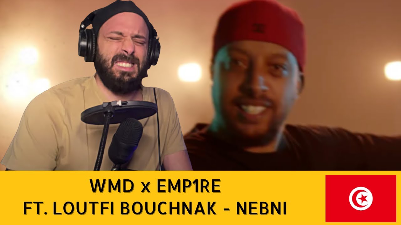 🇹🇳 @WMDMehdi x @EMP1RE - [NEBNI] REACTION رياكشن راب تونسي