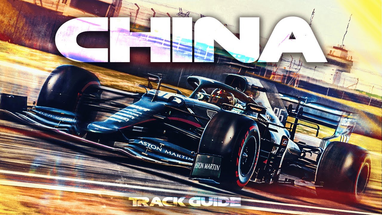How to MASTER China on F1 2021 - Track Guide