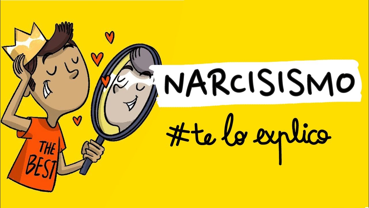 Narcisismo: C&oacute;mo reconocerlo, Principales S&iacute;ntomas y Causas | #TELOEXPLICO