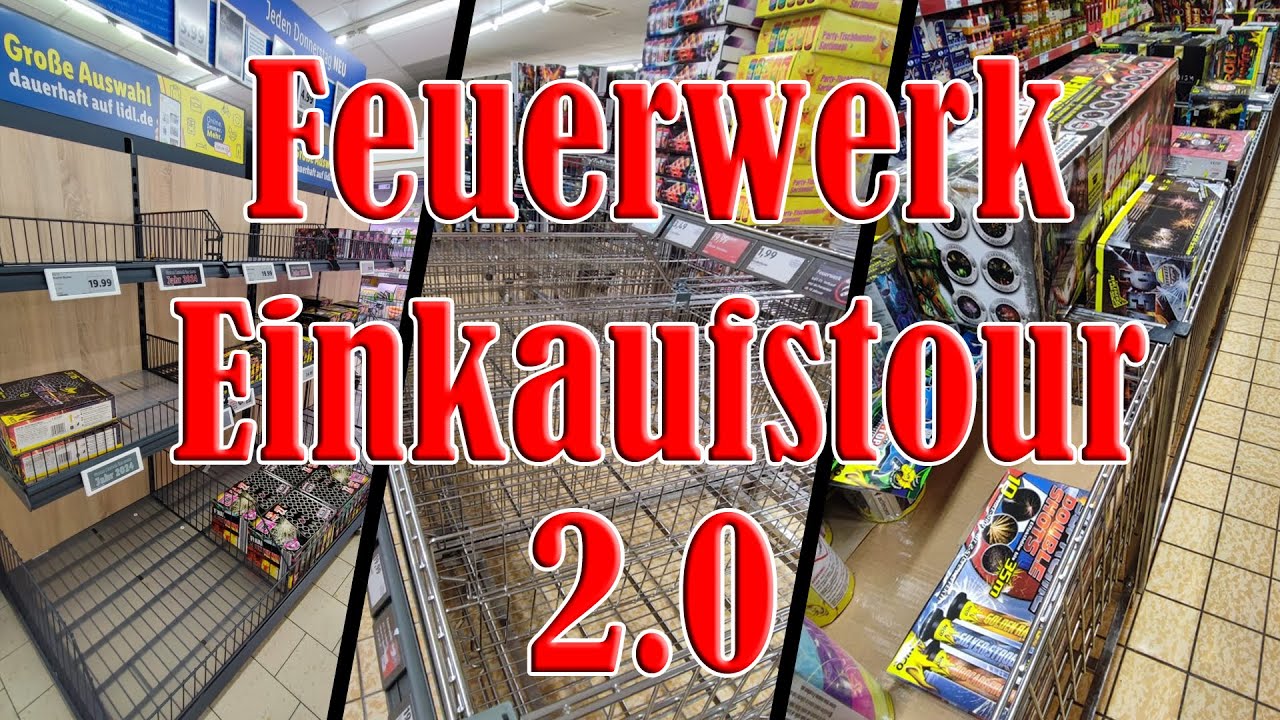 Feuerwerk Einkaufstour 2.0 | Leere Regale nach Ansturm 2023! [FULL HD]