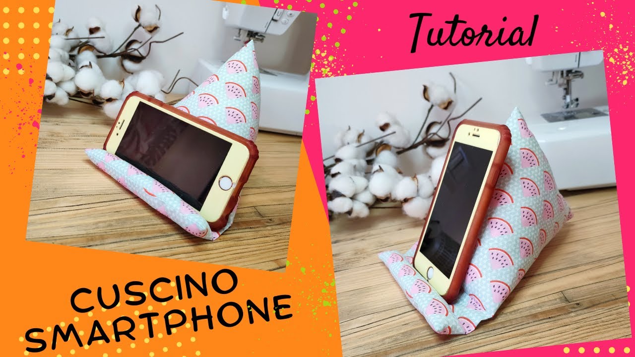 DIY TUTORIAL APPOGGIA TELEFONO SMARTPHONE | IDEA REGALO CUCITO CREATIVO PER PRINCIPIANTI