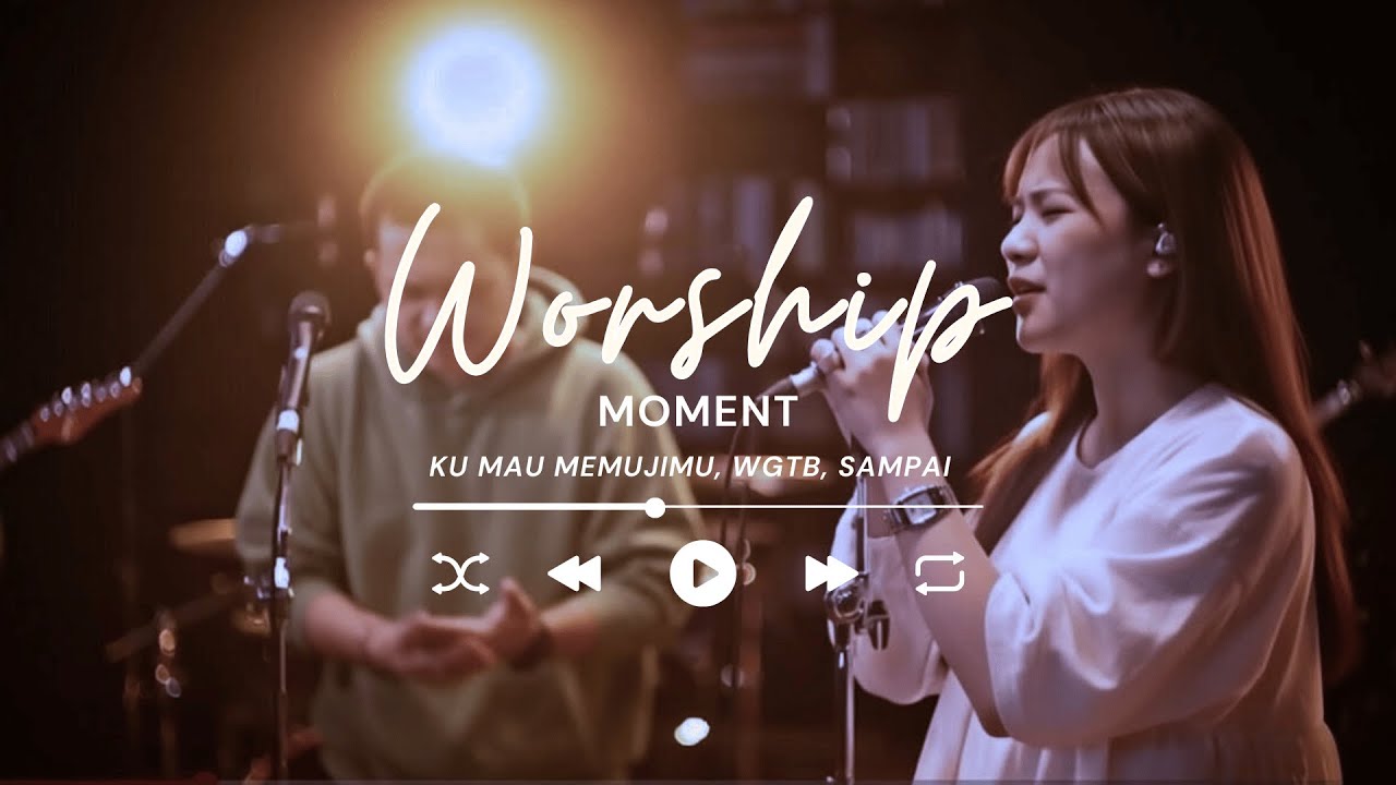 Morning & Night Worship | Worship Medley • Saat Teduh & Doa
