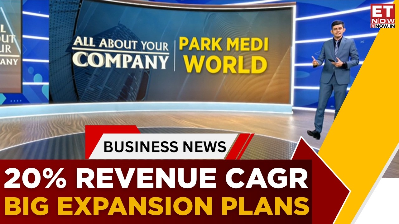 Park Medi World Growth Story: Can The Hospital Chain Double Profits By FY28?| All About Your Company