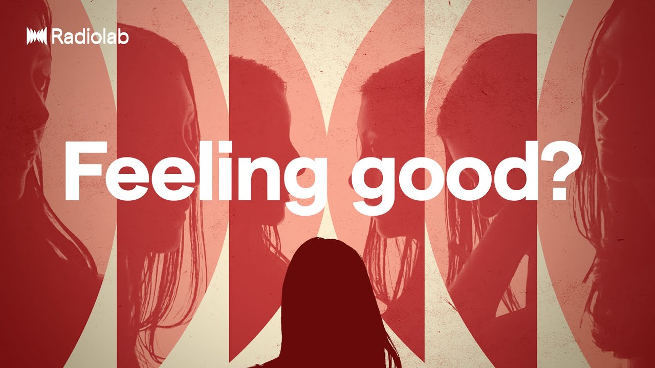 You and Me and Mr. Self-Esteem | Radiolab Podcast