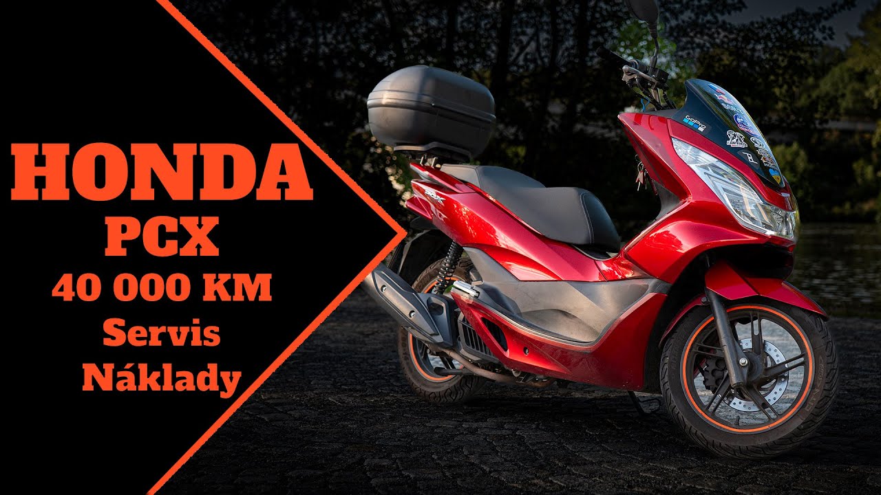 Honda PCX po 40 000 km / Vlastnosti / Servis / Náklady / Celkové hodnocení
