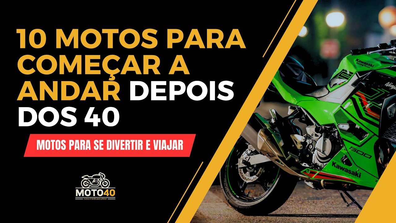 10 motos para começar a andar depois dos 40 anos.