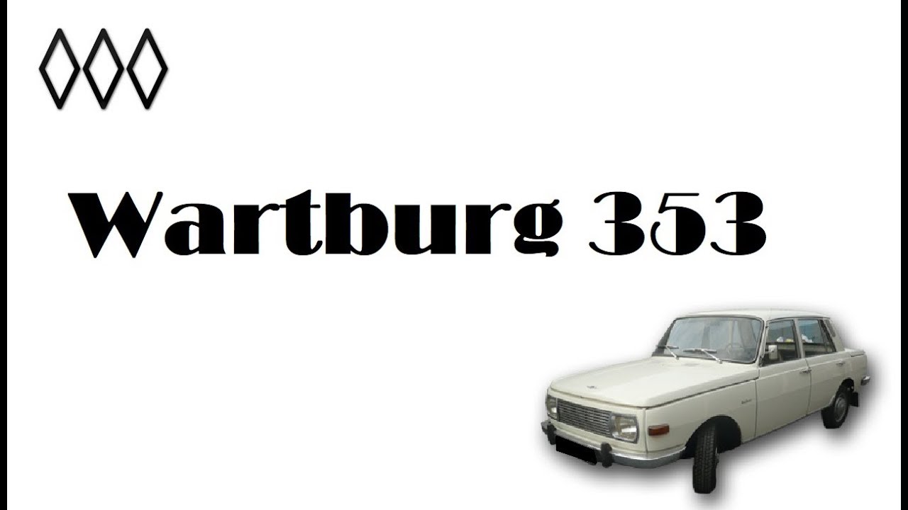 Wartburg 353