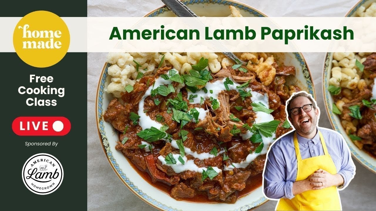American Lamb Paprikash  - Live Cooking Class with Chef Joel