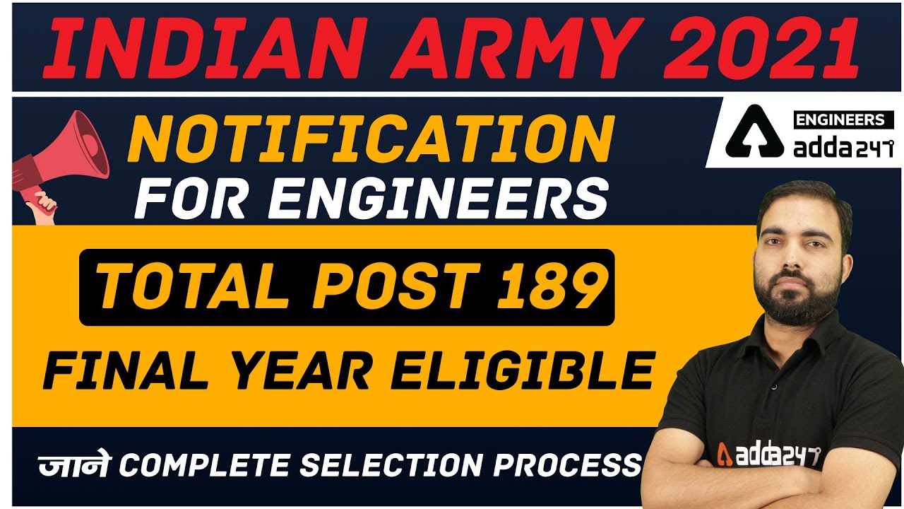Indian army 2021 Notification for Engineers | Total Post 189  Final Year Eligible जाने Complete