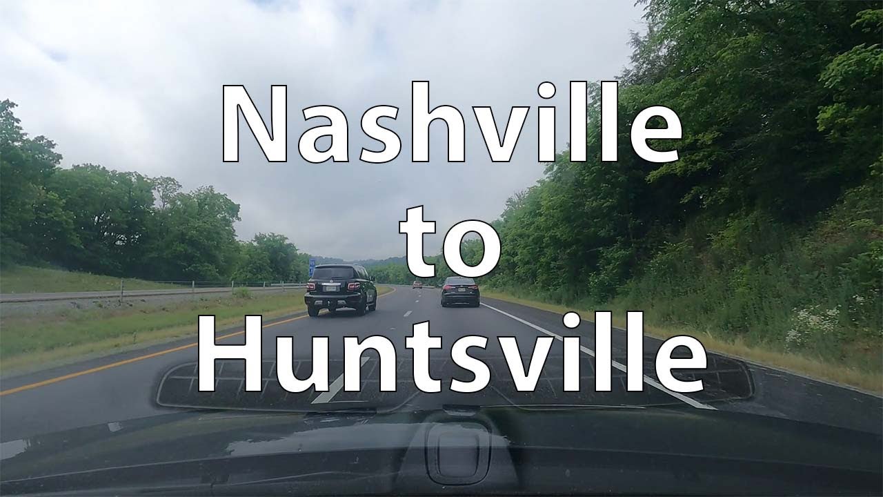 [4K] Driving from Nashville to Huntsville (US)