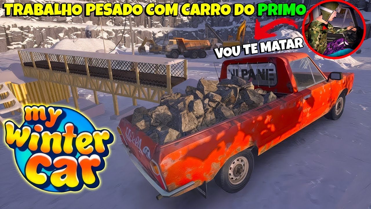 Enchemos a Caminhonete Heppa do nosso Primo com Pedras ELE FICOU Muito Bravo !! - My Winter Car #035