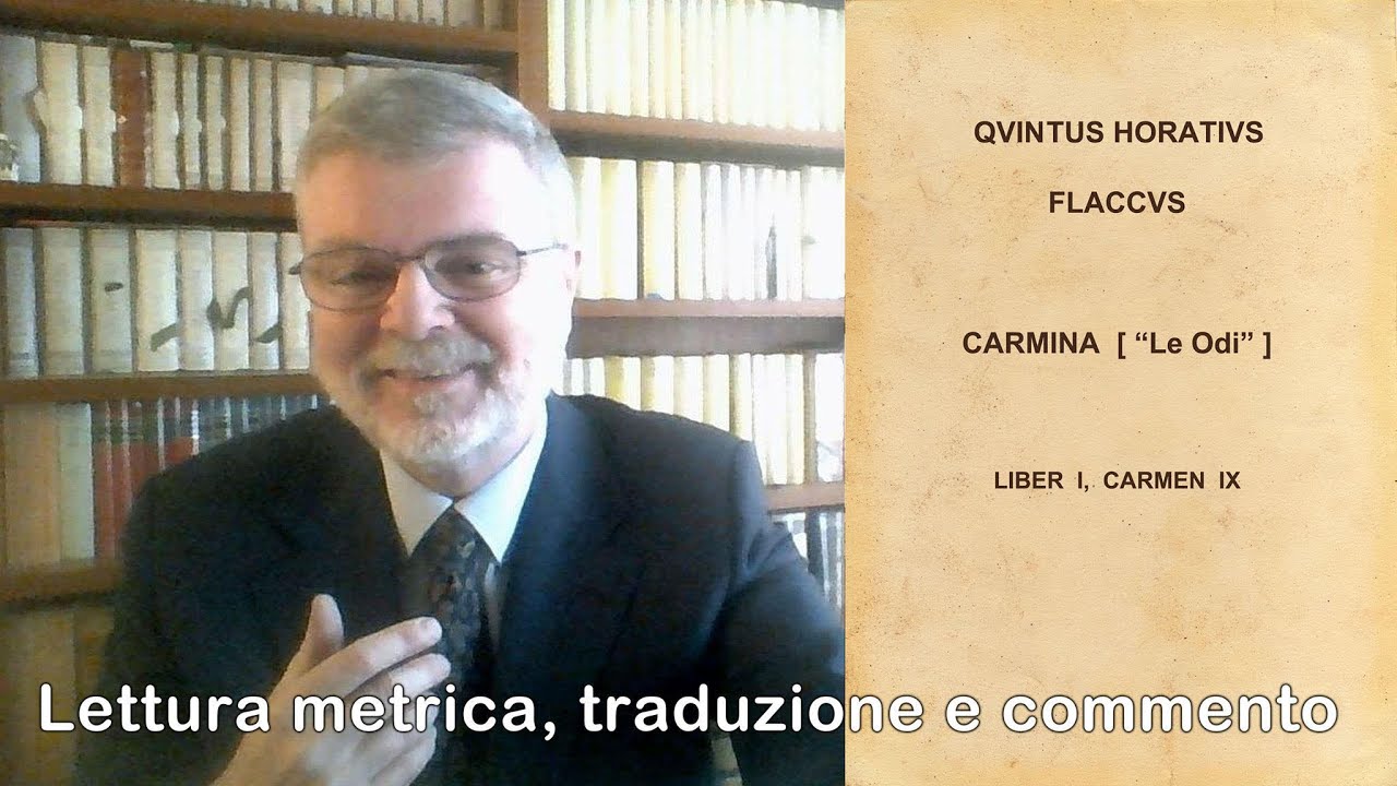 Poesia latina  #1: Orazio, Ode 1, 9 (
