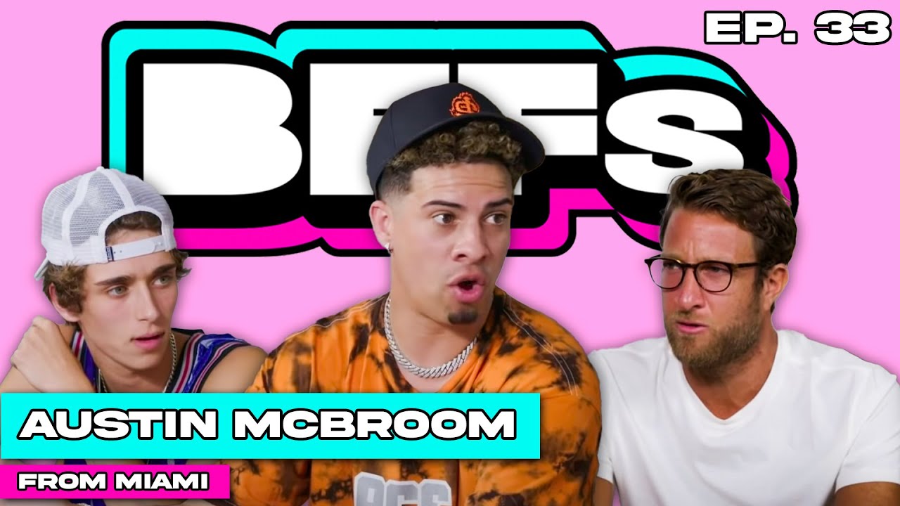 AUSTIN MCBROOM SAYS HE’LL KNOCKOUT BRYCE HALL — BFFs EP. 33