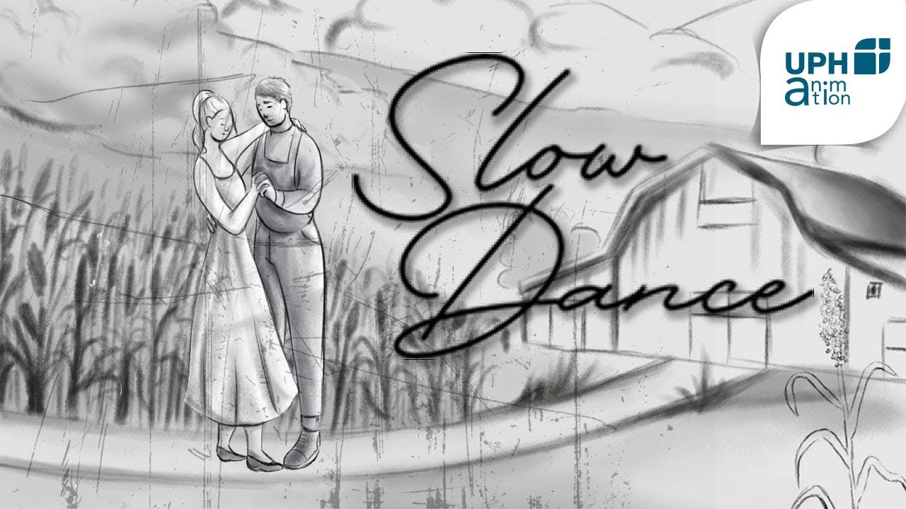 Slow Dance - UPH Animation