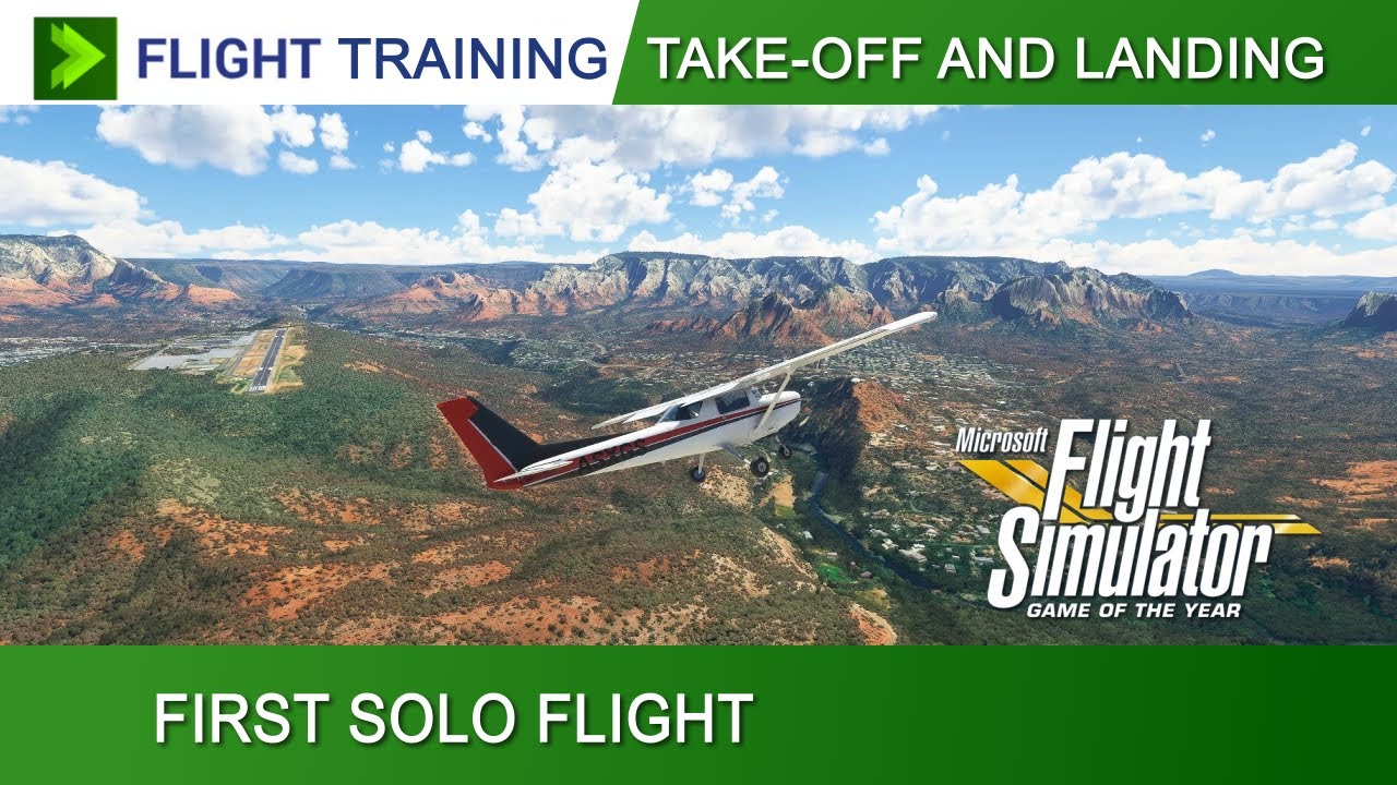 Microsoft Flight Simulator | Flight Training : First Solo Flight
