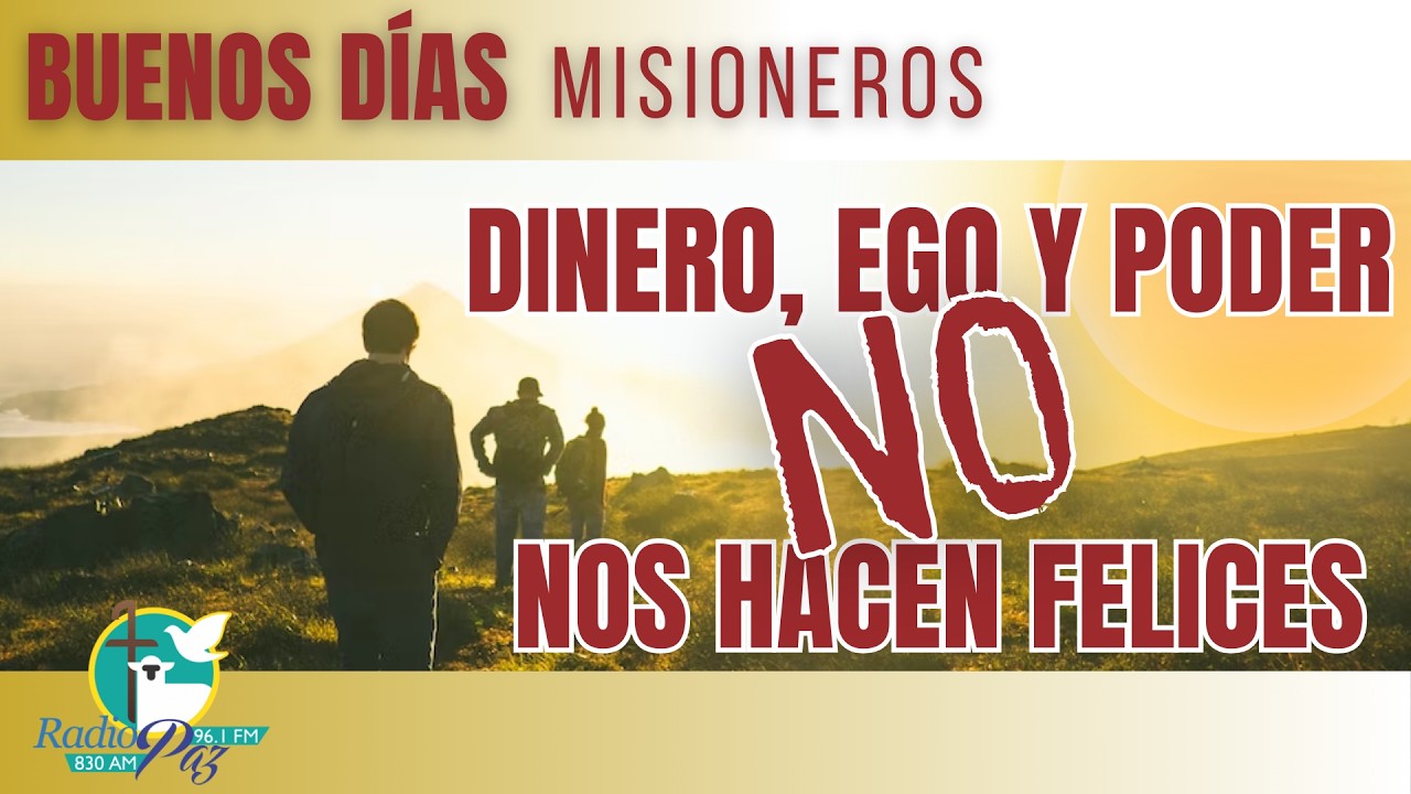 Buenos dias, misioneros (con la Santa Misa), jueves,