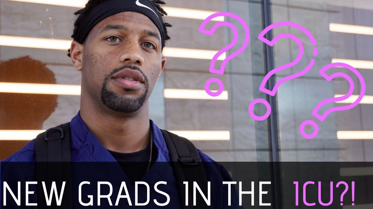 SHOULD NEW NURSES START IN THE ICU