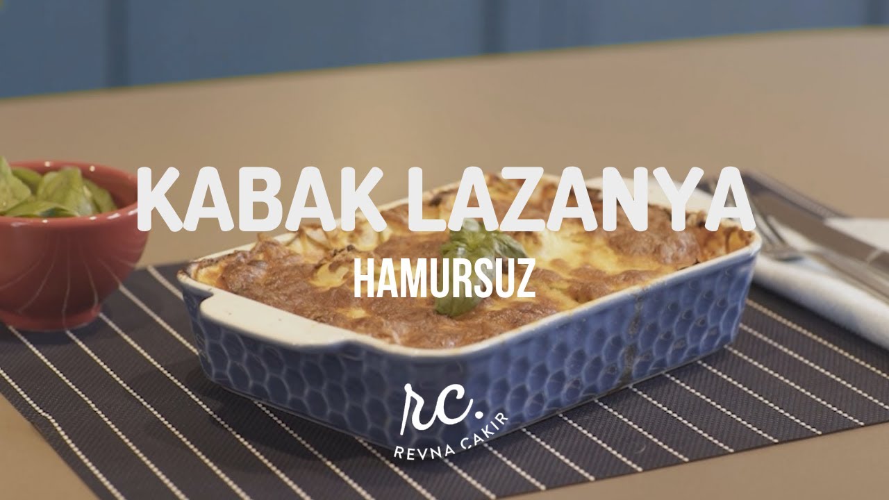 Kabak Lazanya I Hamursuz!
