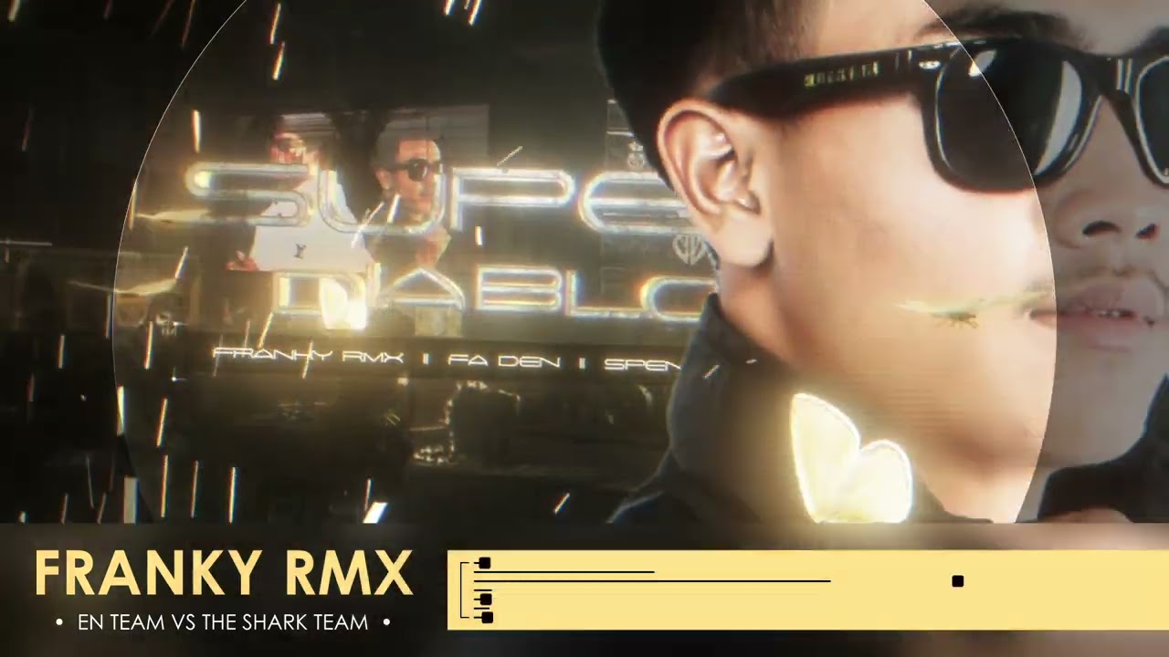 FranKy Remix - Super Loop xXx Diablo ( Spencer Nha & Fa Den )